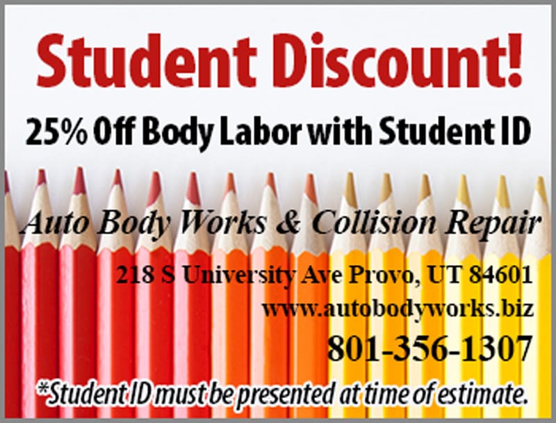 Coupon for student discount of 25% Off body and labor with student ID - Coupon must be presented at time of estimate